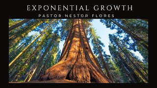 EXPONENTIAL GROWTH PASTOR NESTOR FLORES lieecvn churchservice growth [upl. by Yddor]