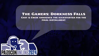 PaizoCon 2024 Dorkness Falls Announcement [upl. by Sawtelle]