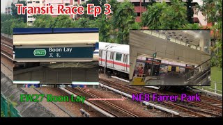 Transit Race Ep 3 EW27 Boon Lay to NE8 Farrer Park [upl. by Ula]