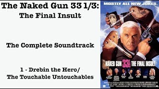 The Naked Gun 33 13 Complete Soundtrack by Ira Newborn [upl. by Sydelle]