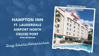 Hampton Inn Fort Lauderdale Airport North Cruise Port Hotel Room Tour  King Bedroom  Florida [upl. by March711]