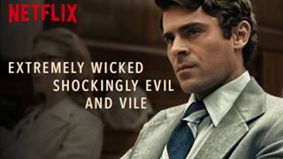 Movie Review Extremely Wicked Shockingly Evil and Vile [upl. by Oibesue84]