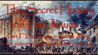 The Jesuits in Europe during the 16th amp 17th centuries 1 TSHOTJ 2 [upl. by Sokul]