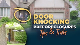 I Door Knocked PreforeclosuresTips and Tricks [upl. by Yelyah]