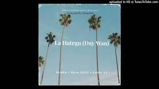 La HateguDay Wan 2023Jarahn ft Mavn LKLD amp Gobby YT [upl. by Jeannette]