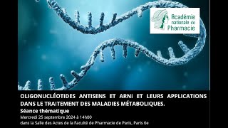 Oligonucléotides antisens et ARNi et leurs applications dans le traitement des maladies métaboliques [upl. by Ark501]