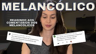 Reagindo aos comentários dos MELANCÓLICOS [upl. by Annehsat22]