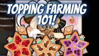 ToppingPieces Farming 101 guide  Cookie Run Kingdom [upl. by Eanal769]