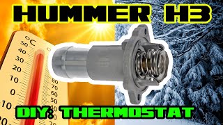 Hummer H3  Thermostat replacement [upl. by Jacquelynn499]