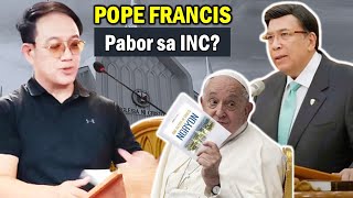 Hala Pope Francis Pumanig sa Doktrina ng INC [upl. by Nayrbo]