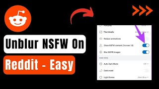 How To Unblur NSFW Content On Reddit [upl. by Katherina692]