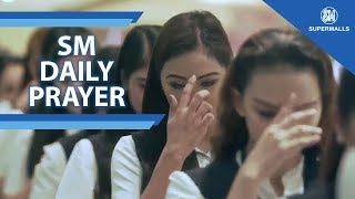 SM Daily Prayer  SMoments  WATCH SM [upl. by Carlee]