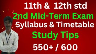 11th 12th Std 2nd Midterm Exam Time Table amp Portions  2nd Midterm Exam 2024 Study Plan  550  600 [upl. by Akiehsat]