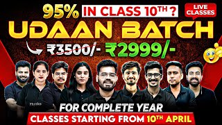 Launching Class 10th UDAAN Batch 🔥  Score 95 Above JOIN 2999 For Complete Year Course [upl. by Peggie893]