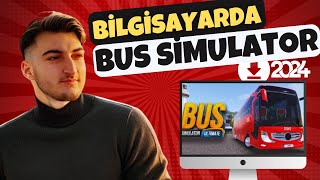 BİLGİSAYARA BUS SIMULATOR ULTİMATE NASIL İNDİRİLİROTOBÜS SIMULATOR ULTİMATE İNDİRME [upl. by Evyn]