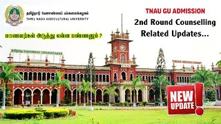 TNAU 2nd Round Counselling Update  TNAU Admission Sliding Process Result Update  TNAU  2024 [upl. by Oregolac]