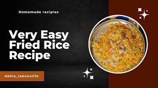 How to make very simple veg fried rice  without any sausesvinegar  tasty recipe akhistakeonlife [upl. by Airotnahs]