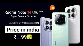 Redmi Note 14 5G Series Price India  Redmi Note 14 Pro Plus Price in India [upl. by Divadnoj]