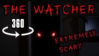 The Watcher VR 360 Horror  Oculus Go [upl. by Griselda]