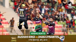 Dhaka Dynamites vs Rajshahi Kings Highlights  17th Match  Edition 6  BPL 2019 [upl. by Adena26]