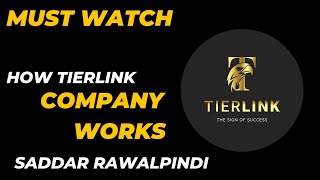 How TierLink Company Works In Saddar Rawalpindi  Must Watch Before Going to this Company in 2024 [upl. by Ladin216]