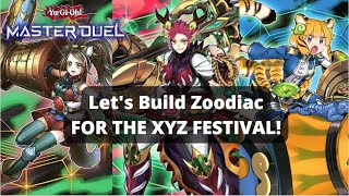 ZOODIAC DECK PROFILE for the XYZ FESTIVAL in MASTER DUEL [upl. by Eramat482]