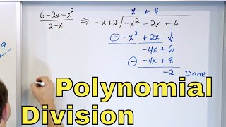 05  Polynomial Long Division  Part 1 Division of Polynomials Explained [upl. by Aeirdna]