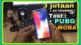 iPhone X harga 3Jutaantest main game PUBG dan MOBA no clickbet [upl. by Salvidor]