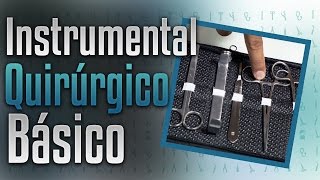 Instrumental Quirúrgico Básico [upl. by Magdau]