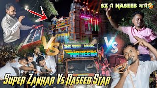 Super Zankar Band Vs Naseeb Star Band 😲  Sz मे Naseeb वाले 🤣  AtRajpipla [upl. by Aissila]