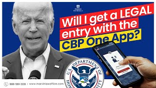 Will I Get a Legal Entry with the CBP One App [upl. by Glad]