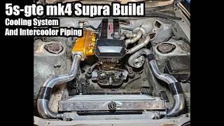 5s Beams MK4 Supra build  Mounting Cooling system and Intercooler Pipes [upl. by Ahtiuqal]