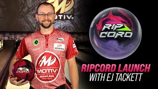 Ripcord Launch with EJ Tackett  MOTIV Bowling [upl. by Casimire]