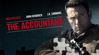 The Accountant 2016 Movie  Ben Affleck Anna Kendrick J K Simmons  Review and Facts [upl. by Ayam]