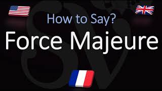 How to Pronounce Force Majeure CORRECTLY English American French Pronunciation [upl. by Etram966]