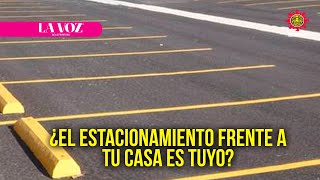 ¿El estacionamiento frente a tu casa es tuyo 🤔  La Voz de la Frontera [upl. by Valora]