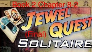 Jewel Quest Solitaire DS Book 2 Chapter 82 Final [upl. by Anitsihc]