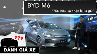 Đây là chiếc MPV điện đầu tiên tại Việt Nam  BYD M6 756 triệu và nhận lại là gì XEHAYVN [upl. by Ardnuhsal]