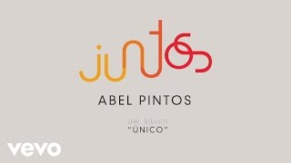 Abel Pintos  Juntos Official Audio [upl. by Lahcim]