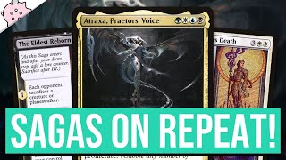 Sagas on Repeat  Atraxa Praetors Voice Commander Deck  Magic the Gathering [upl. by Maighdiln]