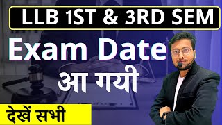 LLB 1st semester Exam Date  LLB 3rd semester Exam Date  LLB 5th semester Exam Date [upl. by Irreg]