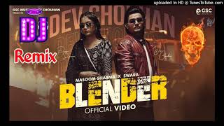 Blender Song for Masoom Sharmaofficial video [upl. by Donaghue]