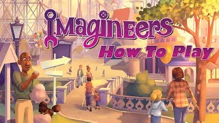 Imagineers  How to Play The Game [upl. by Alyk]