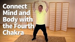 Heart Chakra Exercises for Unconditional Love Compassion and Joy [upl. by Iarahs]