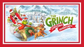 The Grinch Christmas Adventures LIVE [upl. by Ahseram351]