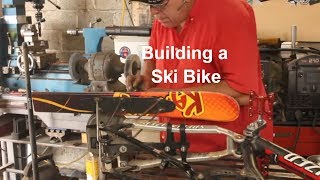 Building the Ski Bike [upl. by Natascha]