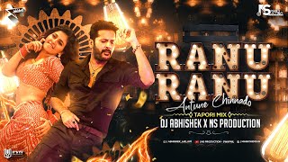 Ranu Ranu Antune Chinnado DJ Remix  Tapori Mix  DJ Abhishek  NS Production  Macherla Niyojakavar [upl. by Brigham]