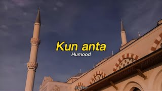 Kun anta  Humood Speed up Lyrics Tiktok version [upl. by Ahsatan]