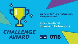 Challenge Award  ElevatorInterview mit Elisabeth Böhm Otis [upl. by Lunna]