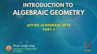 Affine Algebraic Sets  Part 2 [upl. by Heinrich]